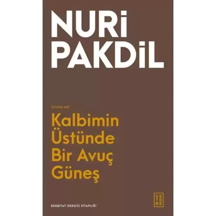 Kalbimin Üstünde Bir Avuç Güneş