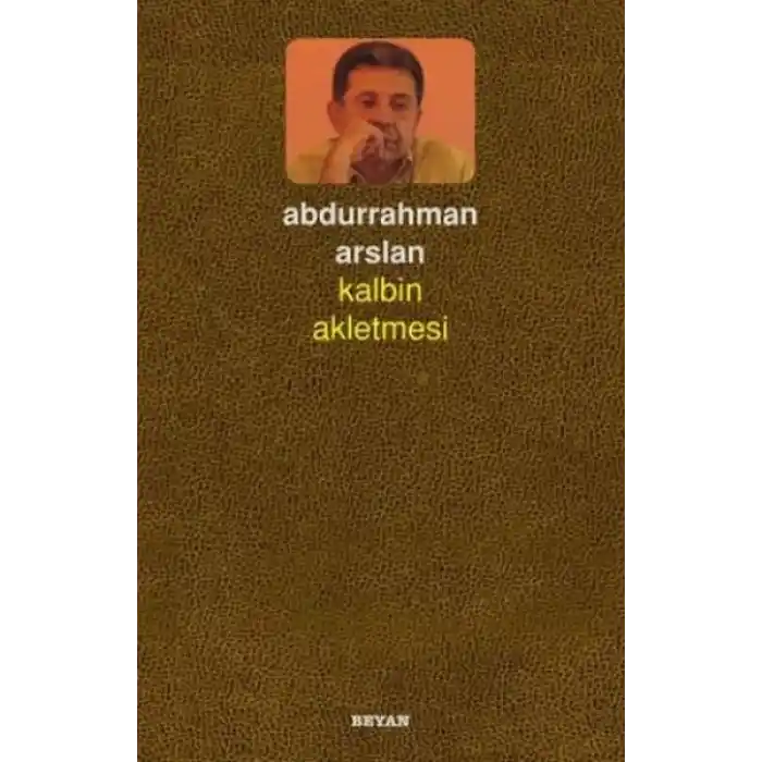 Kalbin Akletmesi