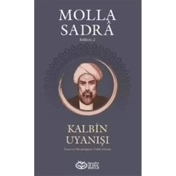 Kalbin Uyanışı - Molla Sandra Külliyatı 2