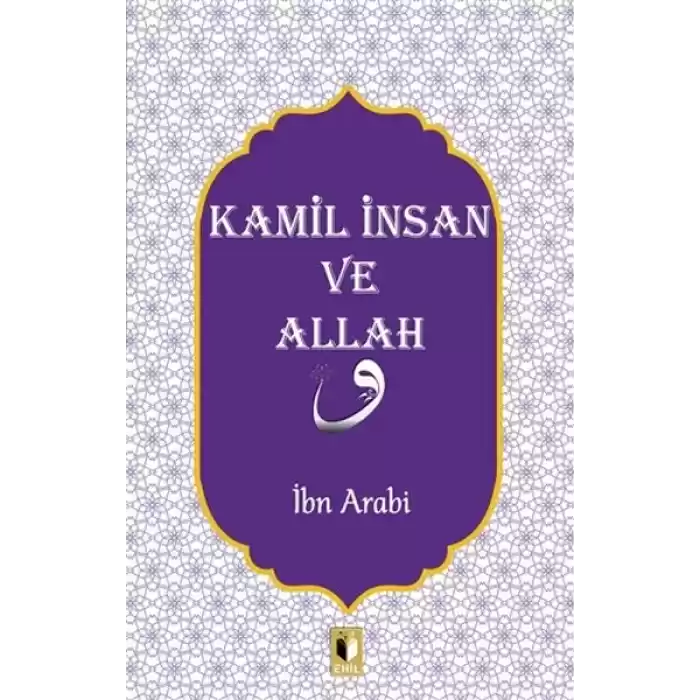 Kamil İnsan ve Allah