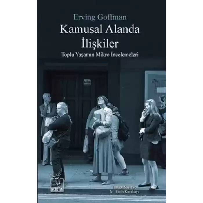 Kamusal Alanda İlişkiler