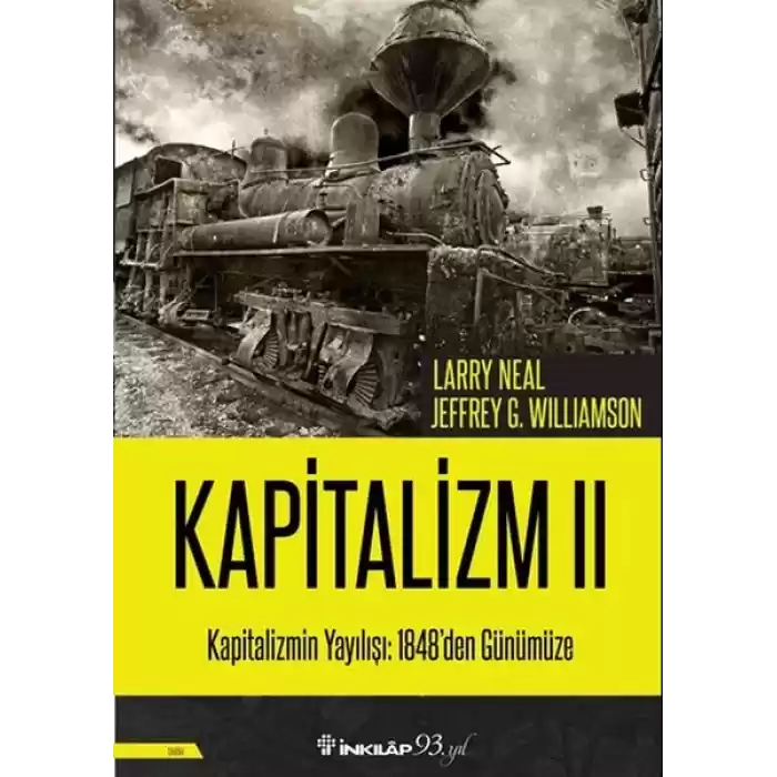 Kapitalizmin Yayılışı: 1848den Günümüze - Kapitalizm 2