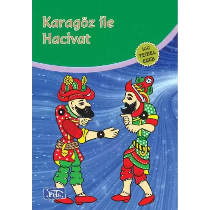 Karagöz ile Hacivat (100 Temel Eser - İlköğretim)