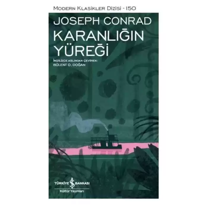 Karanlığın Yüreği- Modern Klasikler Dizisi