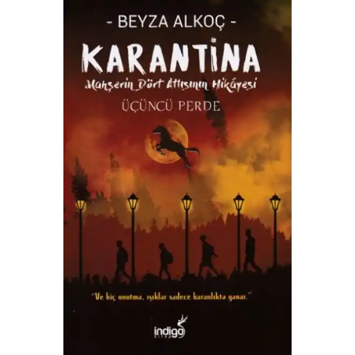 Karantina - Üçüncü Perde (Ciltli)
