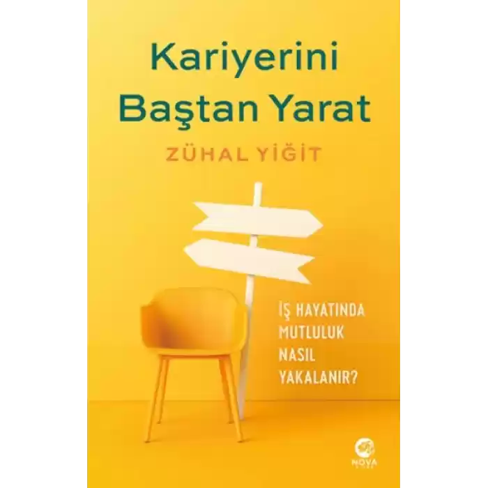 Kariyerini Baştan Yarat: Kendinizin Kariyer Koçu Olun