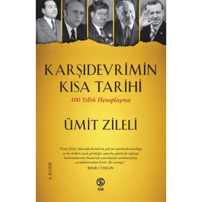 Karşıdevrimin Kısa Tarihi - 100 Yıllık Hesaplaşma