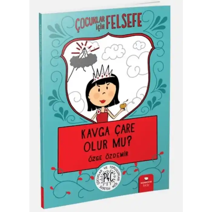 Kavga Çare Olur mu? - Çocuklar İçin Felsefe