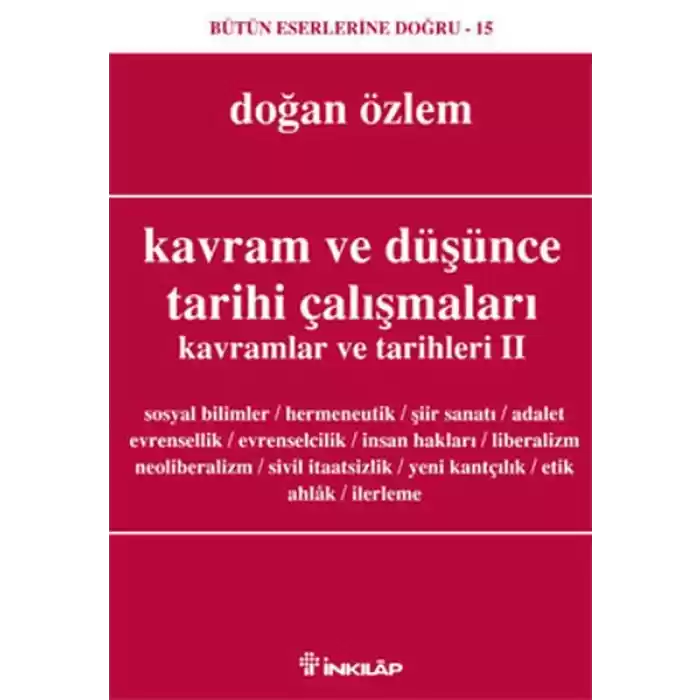 Kavram ve Düşünce Tarihi Çalışmaları Kavramlar ve Tarihleri 2