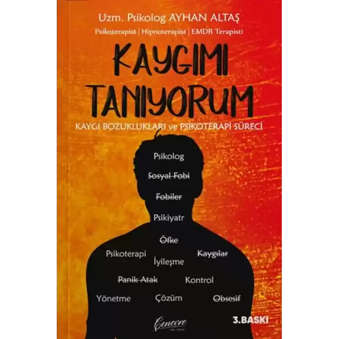 Kaygımı Tanıyorum