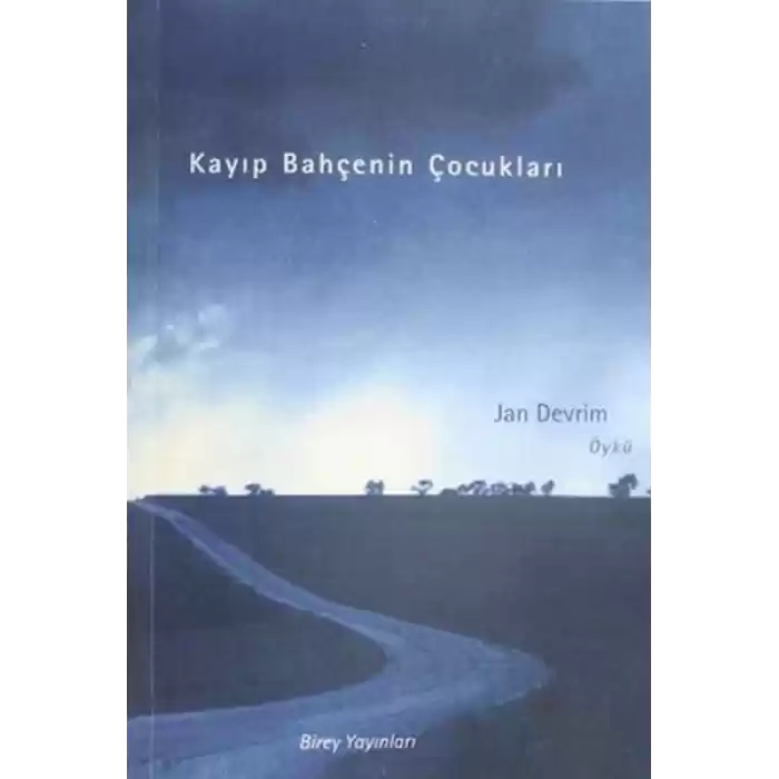 Kayıp Bahçenin Çocukları