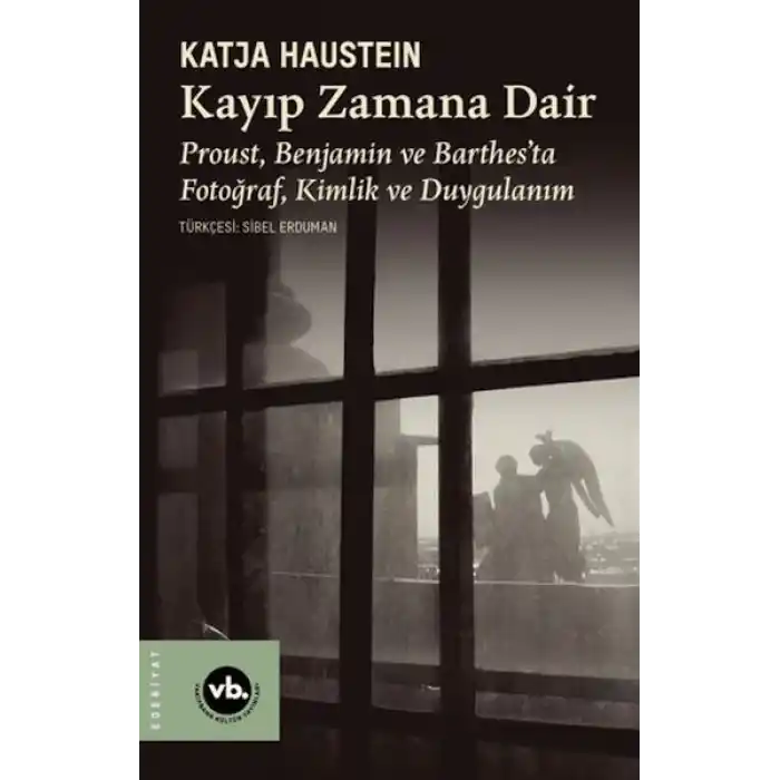 Kayıp Zamana Dair