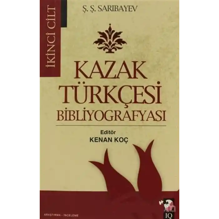 Kazak Türkçesi Bibliyografyası I-II Cilt (2 Kitap Takım)