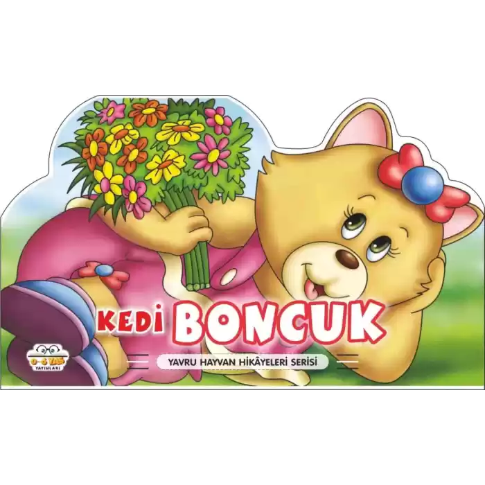 Kedi Boncuk - Yavru Hayvan Hikayeleri Serisi