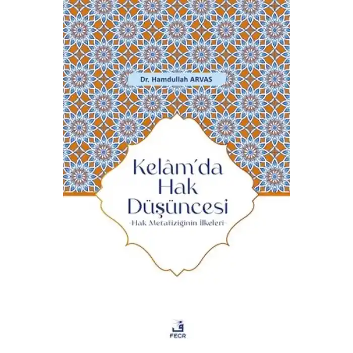 Kelam’da Hak Düşüncesi
