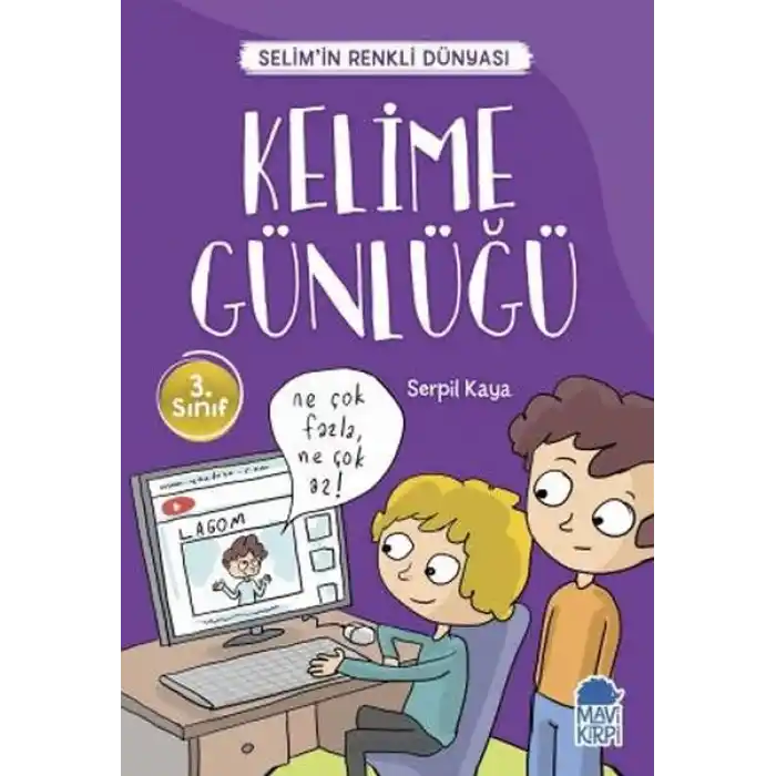 Kelime Günlüğü - Selimin Renkli Dünyası 3. Sınıf