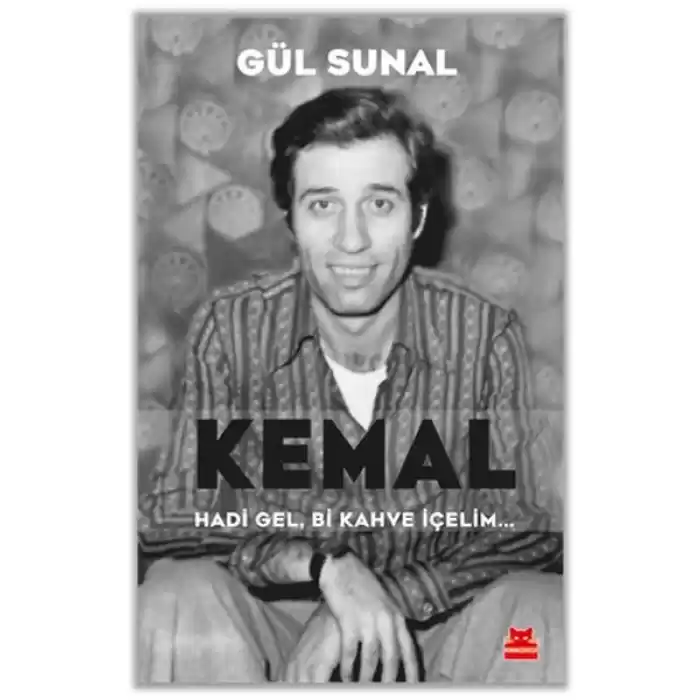 Kemal Hadi Gel, Bi Kahve İçelim