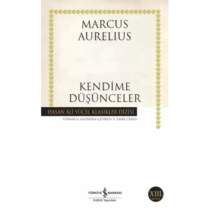 Kendime Düşünceler - Hasan Ali Yücel Klasikleri