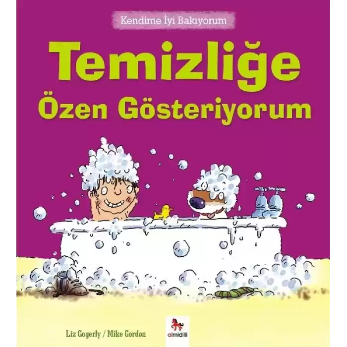 Kendime İyi Bakıyorum - Temizliğe Özen Gösteriyorum