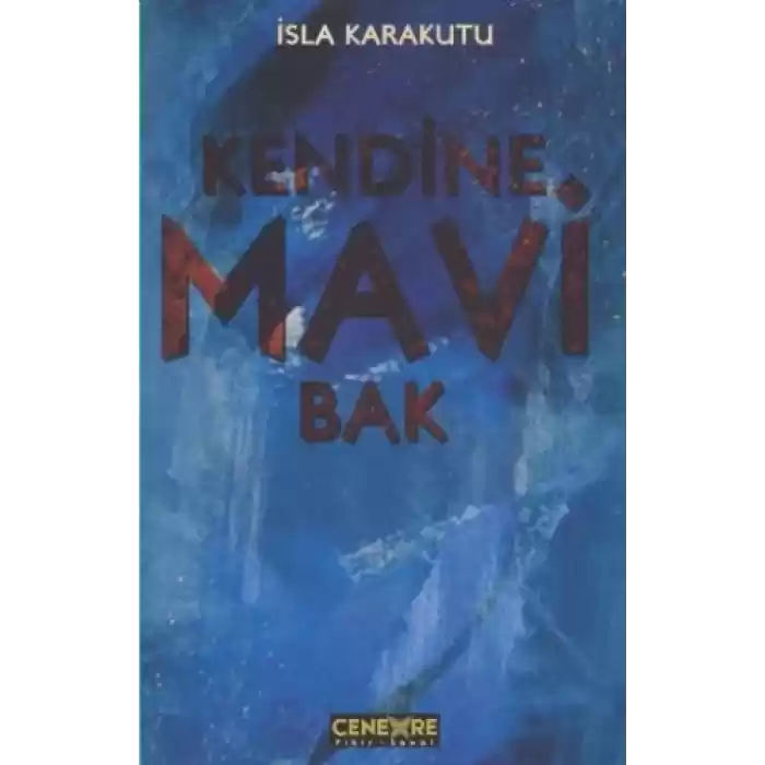 Kendine Mavi Bak