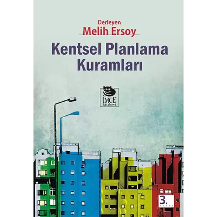 Kentsel Planlama Kuramları