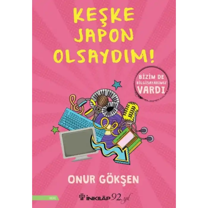Keşke Japon Olsaydım!