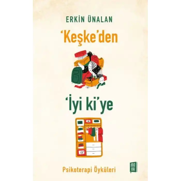 ‘Keşke’den İyi ki’ye