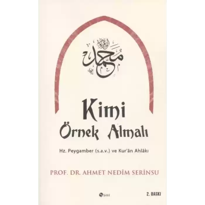Kimi Örnek Almalı?