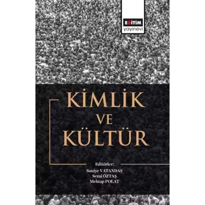 Kimlik Ve Kültür