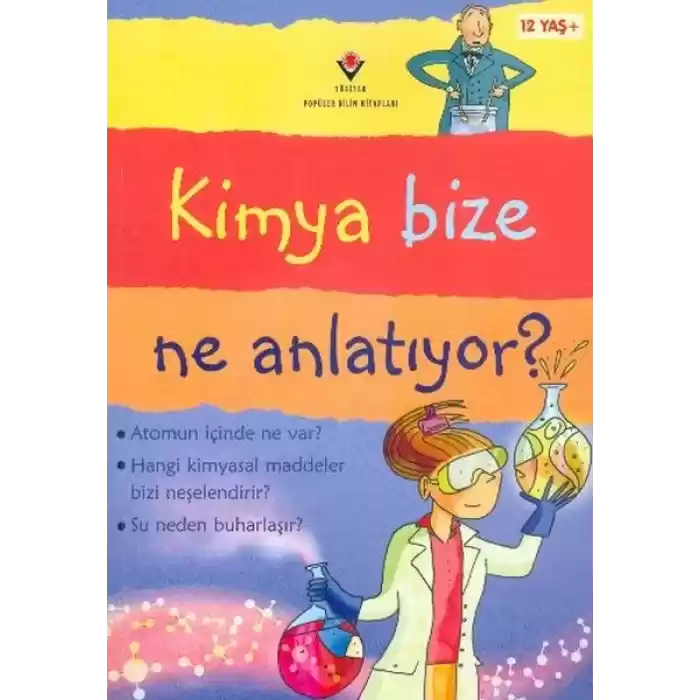 Kimya Bize Ne Anlatıyor?