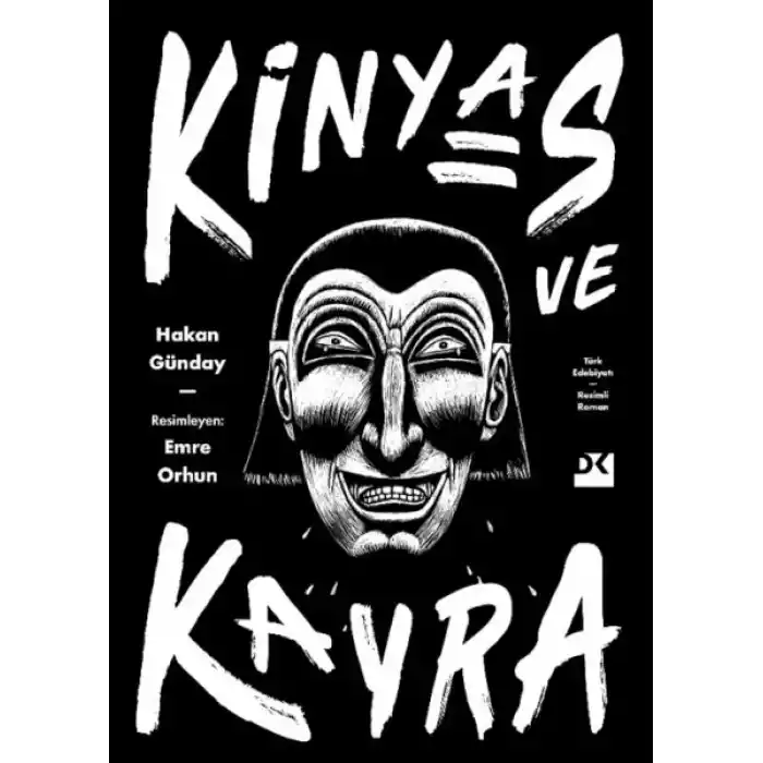 Kinyas ve Kayra (Ciltli) 18. Yıl Resimli Özel Baskısı