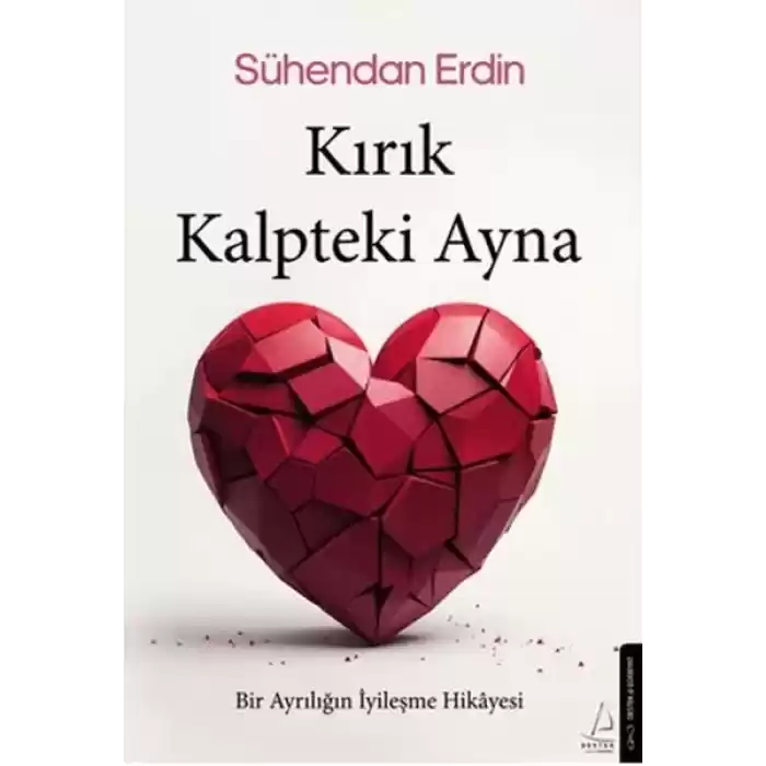 Kırık Kalpteki Ayna