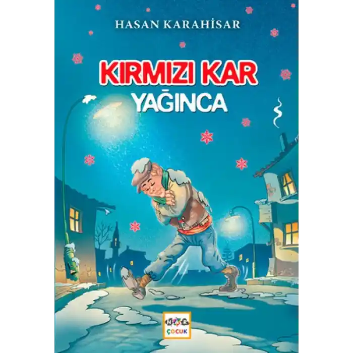 Kırmızı Kar Yağınca