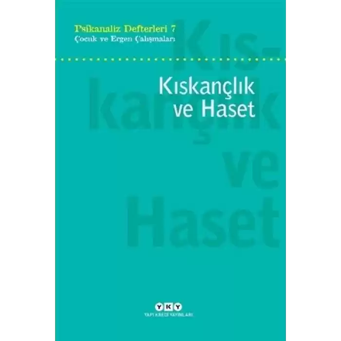 Kıskançlık ve Haset