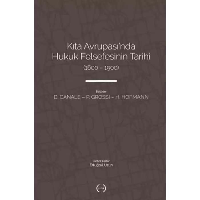 Kıta Avrupasında Hukuk Felsefesinin Tarihi (1600 – 1900)