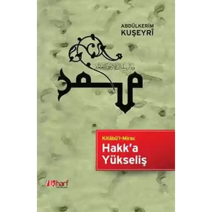 Kitabül Mirac Hakk’a Yükseliş