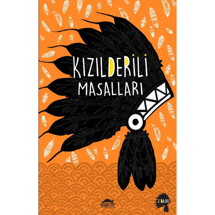 Kızılderili Masalları (Özel Ayracıyla)