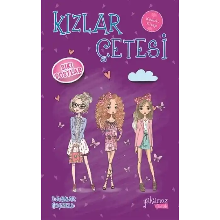 Kızlar Çetesi 3 - Sıkı Dostlar