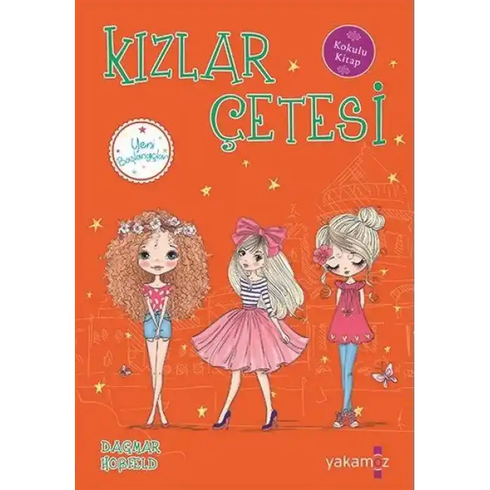 Kızlar Çetesi 5 - Yeni Başlangıçlar