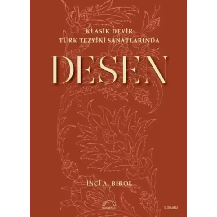 Klasik Devir Türk Tezyini Sanatlarında Desen