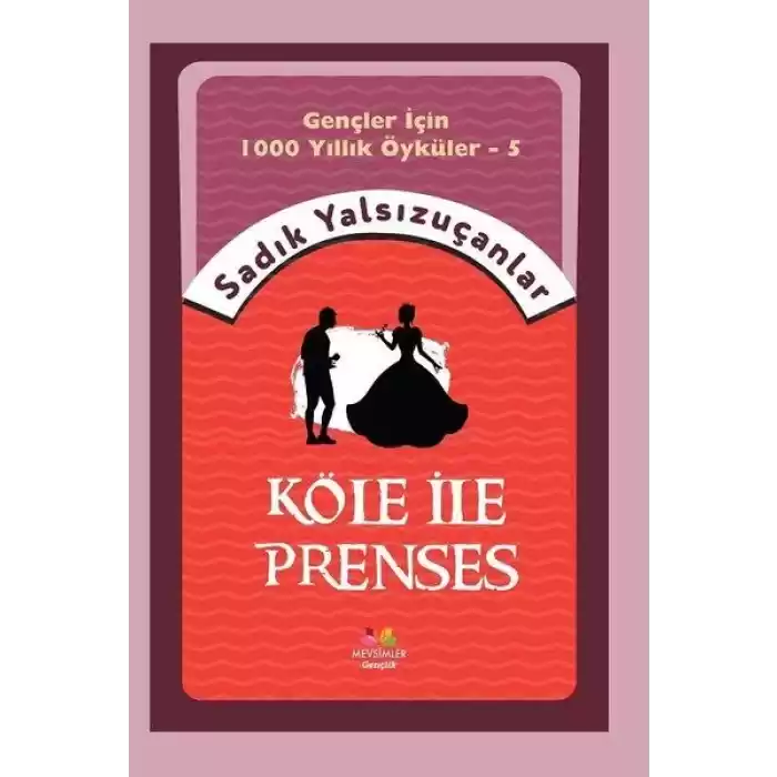 Köle İle Prenses