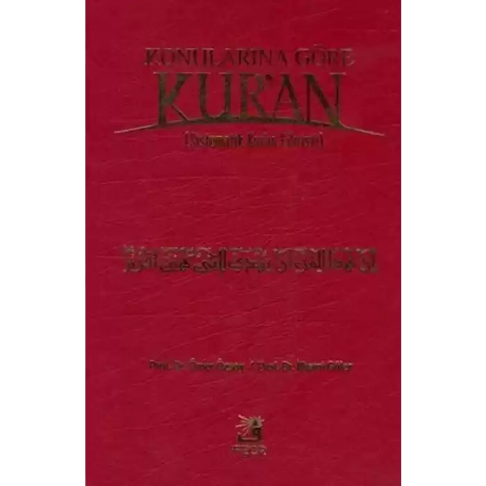 Konularına Göre Kuran (Sistematik Kuran Fihristi) Büyük Boy