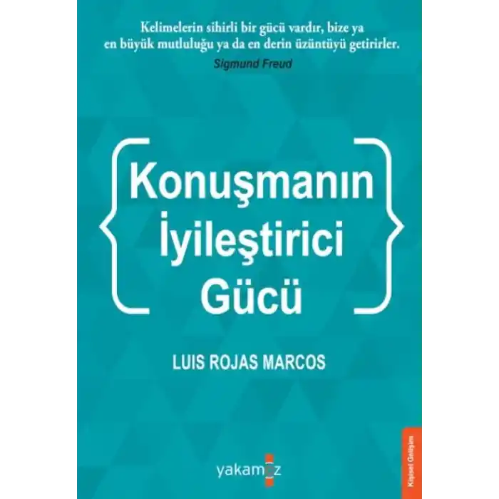 Konuşmanın İyileştirci Gücü