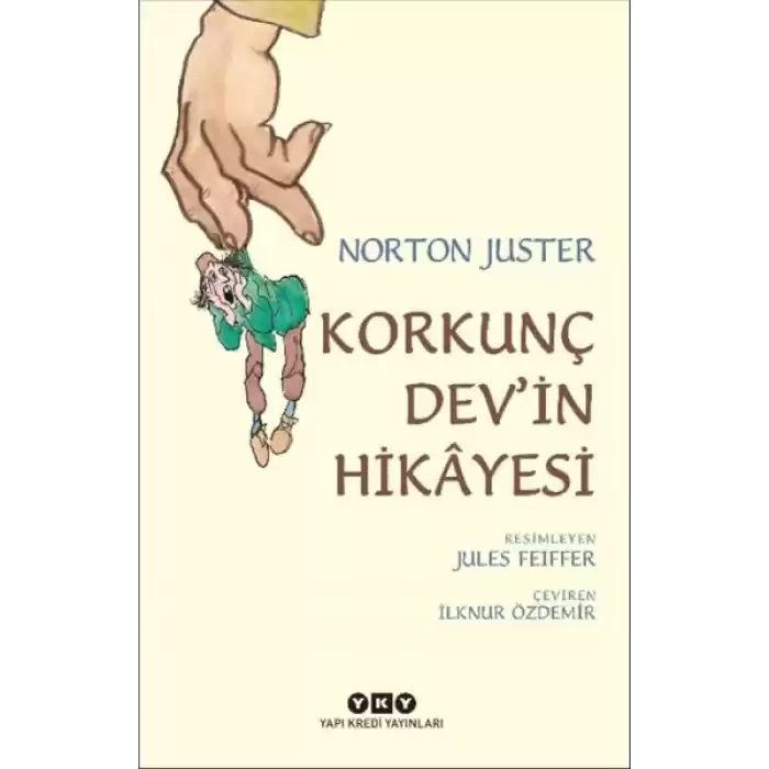 Korkunç Dev’in Hikâyesi