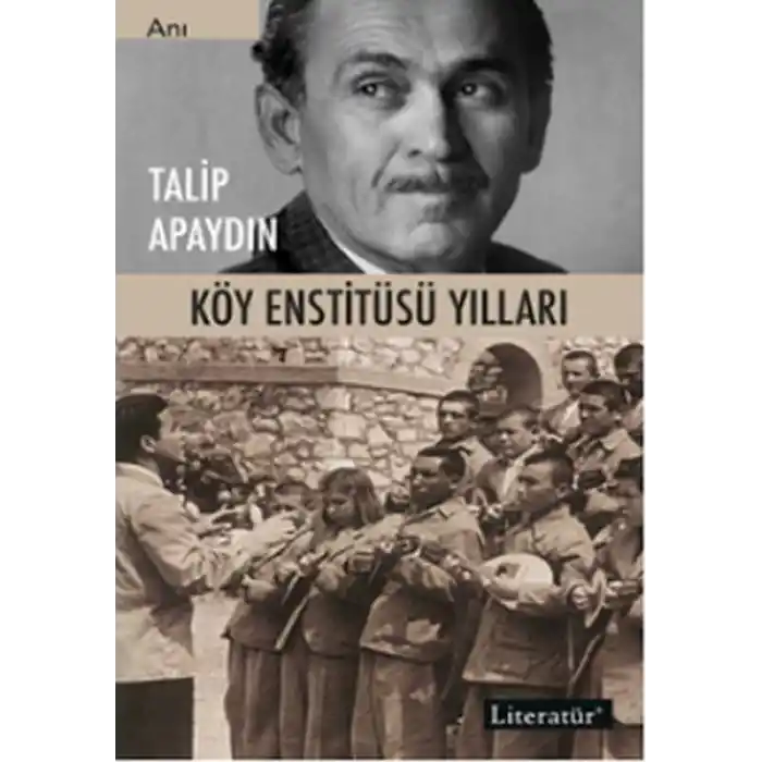 Köy Enstitüsü Yılları