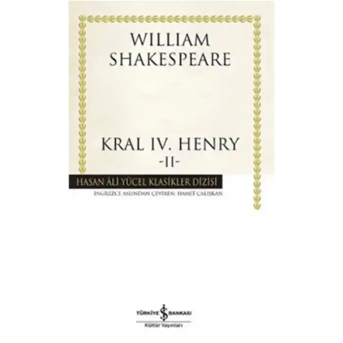 Kral IV.Henry -II - Hasan Ali Yücel Klasikleri