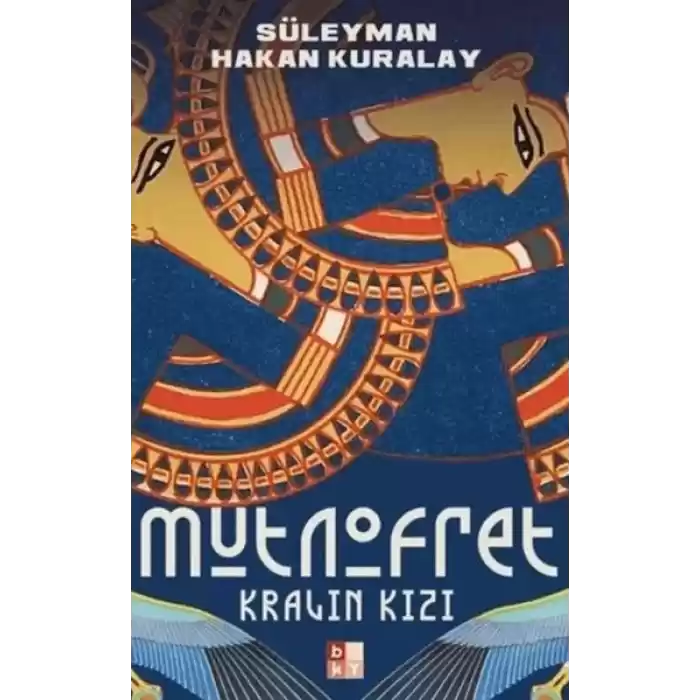 Kralın Kızı: Mutnofret
