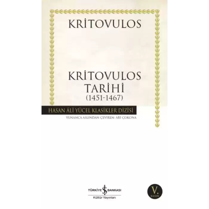 Kritovulos Tarihi (1451-1467) - Hasan Ali Yücel Klasikleri