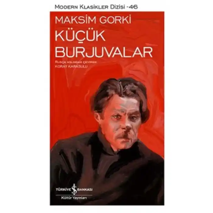 Küçük Burjuvalar - Modern Klasikler Dizisi
