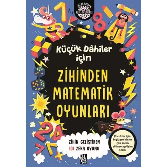 Küçük Dahiler İçin Zihinden Matematik Oyunları